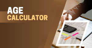 AGE CALCULATOR